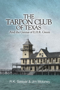 The Texas Tarpon Club (2023)